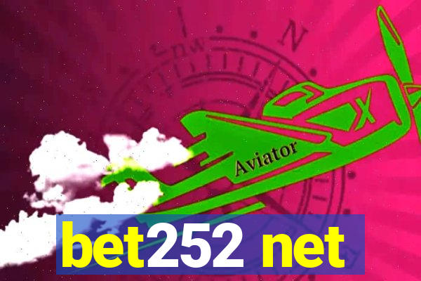 bet252 net